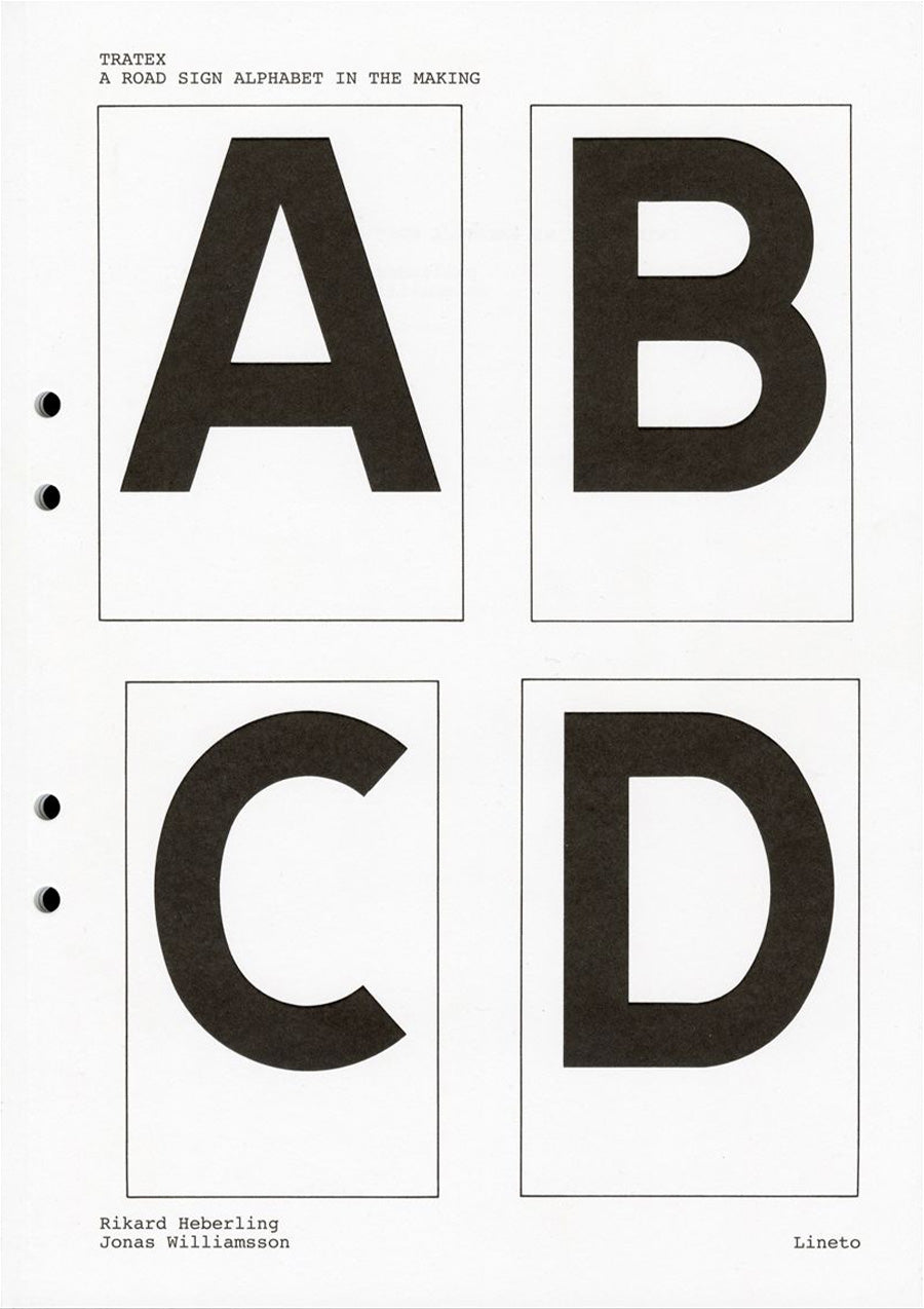 Tratex: A Road Sign Alphabet in the Making