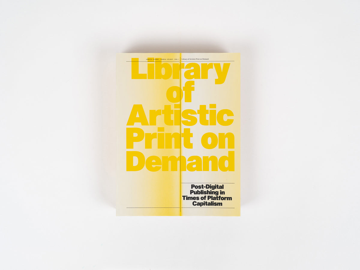 Post-Digital Publishing in Times of Platform Capitalism