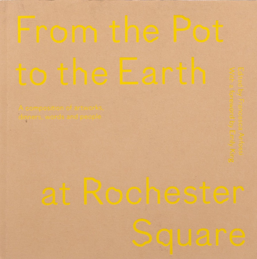 From the Pot to the Earth at Rochester Square