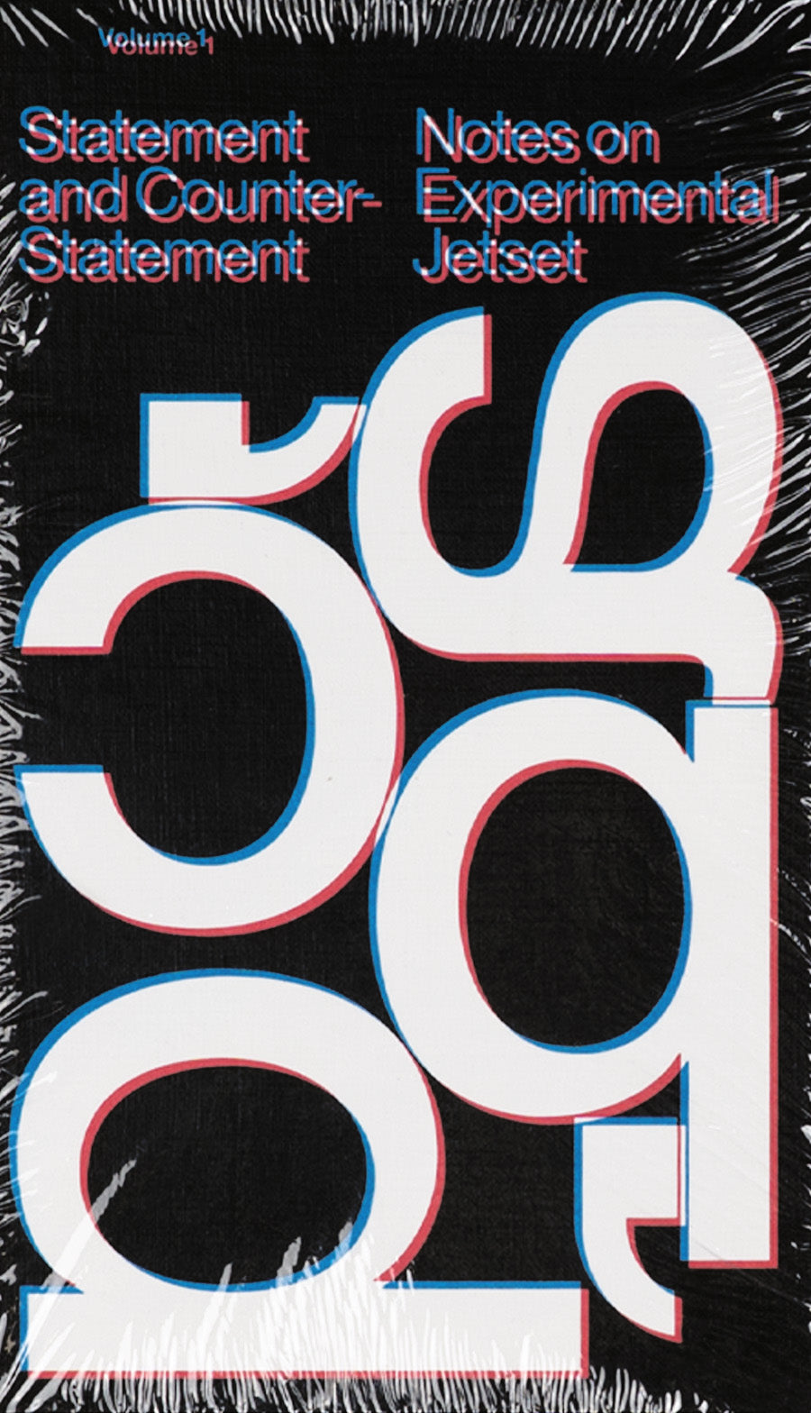Statement and Counter-Statement (Notes on Experimental Jetset / Vol. 1)