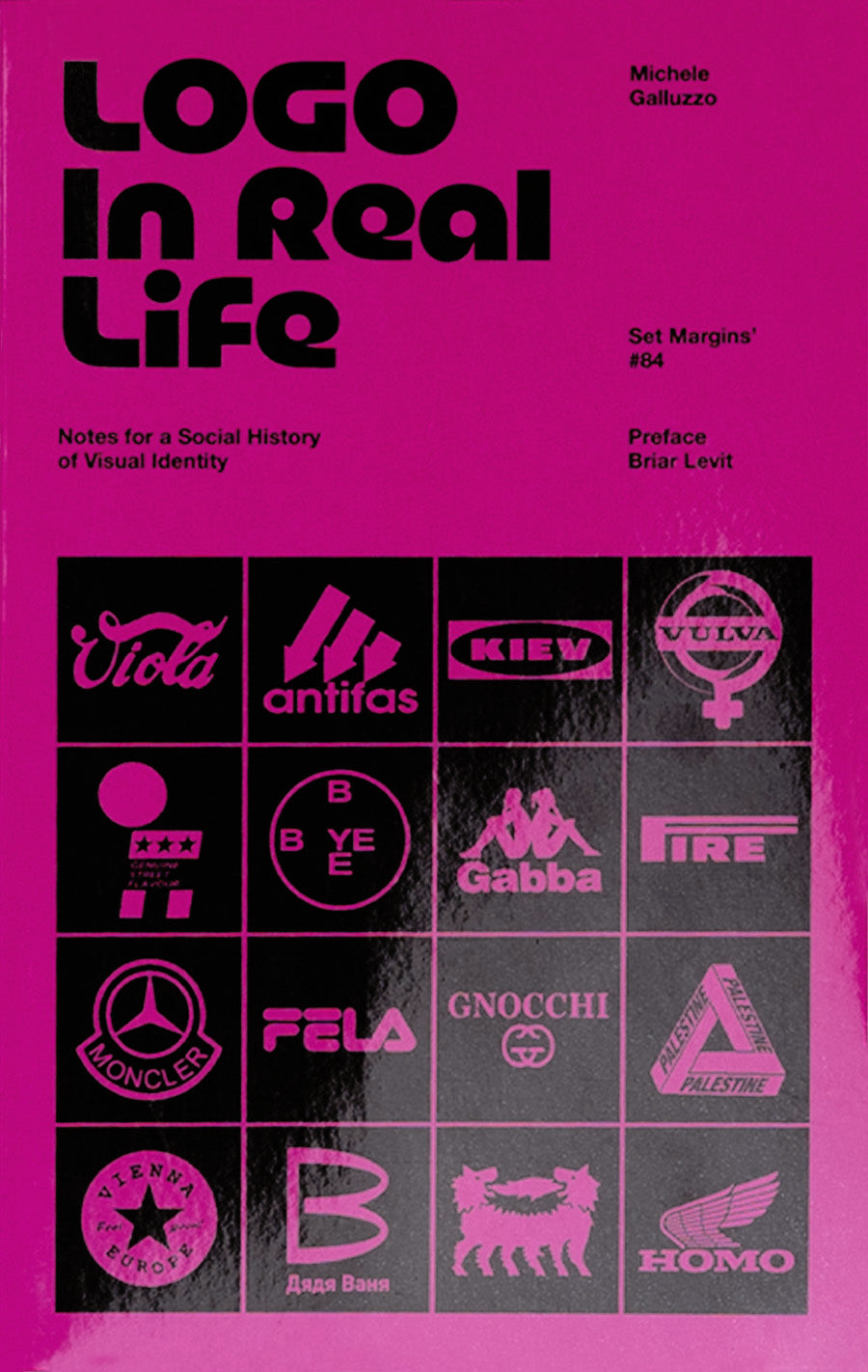 Logo In Real Life: Notes for a social history of visual identity