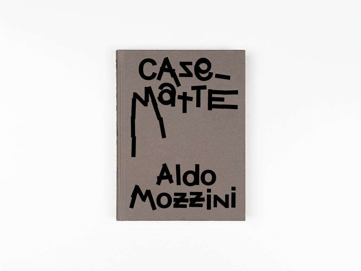 Aldo Mozzini. Casematte