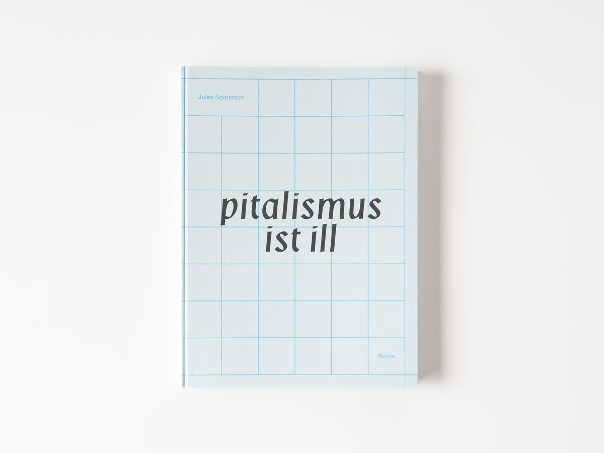 Pitalismus Ist Ill